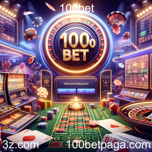 Explorando a Categoria de Apostas na 100bet: Emoção e Oportunidades